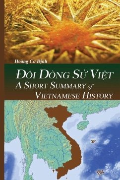 A Short Summary of Vietnamese History - Hoang, Dinh Co