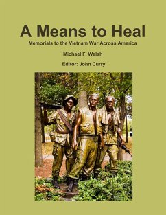 A Means to Heal - Curry, John; Walsh, Michael