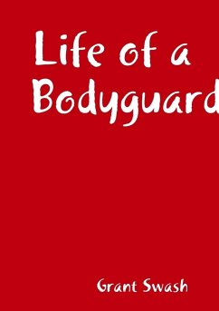 Cover Life of a Bodyguard