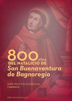 Cover 800 años del natalicio de San Buenaventura de Bagnoregio (eBook, PDF)