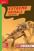 Reading Wonders Leveled Reader Extreme Animals: Beyond Unit 2 Week 4 Grade 4