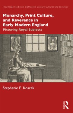 Cover Monarchy, Print Culture, and Reverence in Early Modern England