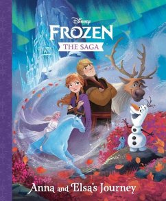 The Frozen Saga: Anna and Elsa's Journey (Disney Frozen) - Random House