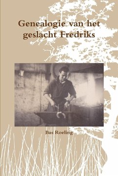 Genealogie van het geslacht Fredriks - Roeling, Sebastiaan