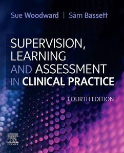 Supervision, Learning and Assessment in Clinical Practice