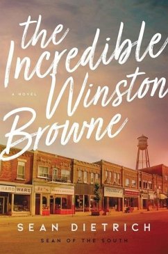 The Incredible Winston Browne - Dietrich, Sean