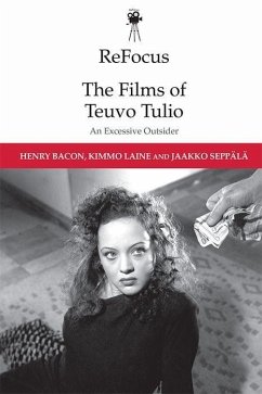 Refocus: The Films of Teuvo Tulio - Bacon, Henry; Laine, Kimmo; Seppala, Jaakko