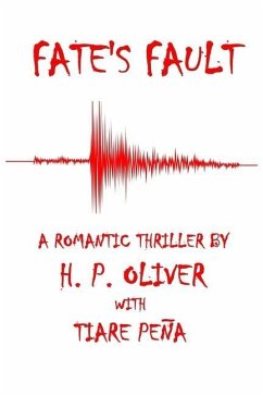 Fate's Fault - Pena, Tiare; Oliver, H. P.