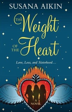 The Weight of the Heart - Aikin, Susana