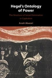 Hegel's Ontology of Power - Abazari, Arash