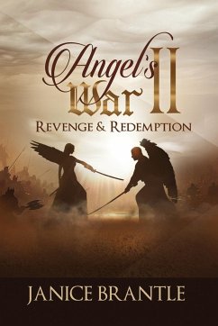 Angel's War II Revenge & Redemption - Brantle, Janice
