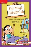 Reading Wonders Leveled Reader the Magic Paintbrush: Ell Unit 3 Week 3 Grade 1