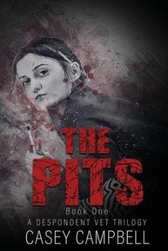 The Pits: When This Veterinarian Says She'll Do Anything For Animals, She Means Anything. - Campbell, Casey