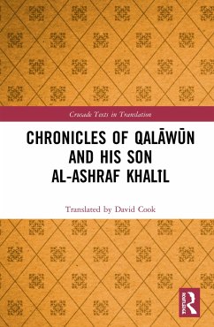 Chronicles of Qalāwūn and his son al-Ashraf Khalīl - Cook, David