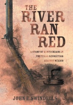 The River Ran Red - Swindells, John E.