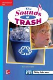 Reading Wonders Leveled Reader the Sounds of Trash: On-Level Unit 3 Week 5 Grade 2
