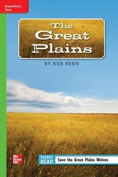 Reading Wonders Leveled Reader the Great Plains: Beyond Unit 5 Week 5 Grade 5