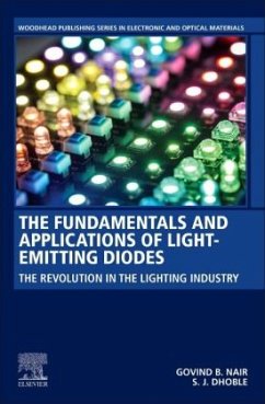 The Fundamentals and Applications of Light-Emitting Diodes - Nair, Govind B.;Dhoble, Sanjay J.