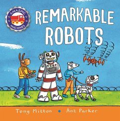 Amazing Machines: Remarkable Robots - Mitton, Tony