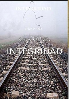 INTEGRIDAD - O'Nada, Cesar