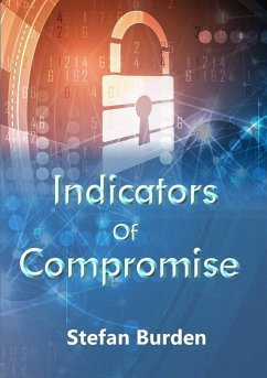 Indicators of Compromise - Burden, Stefan