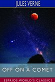 Off on a Comet (Esprios Classics)