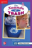 Reading Wonders Leveled Reader the Sounds of Trash: Ell Unit 3 Week 5 Grade 2