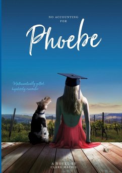 No Accounting For Phoebe - Mackie, Clare