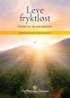 Leve fryktløst (Living Fearlessly... - Bild 1