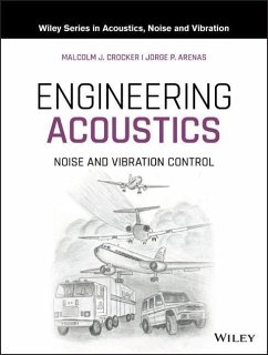 Engineering Acoustics - Crocker, Malcolm J. (Auburn University); Arenas, Jorge P. (University Austral, Chile)