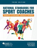 National Standards for Sport Coaches: Quality Coaches, Quality Sports