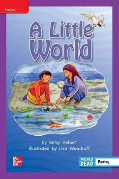 Reading Wonders Leveled Reader a Little World: Ell Unit 4 Week 5 Grade 2