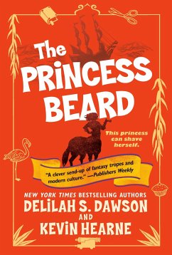 The Princess Beard - Hearne, Kevin; Dawson, Delilah S