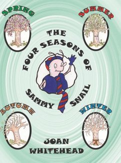 The Four Seasons of Sammy Snail - Whitehead, Joan