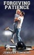 Forgiving Patience - Bild 1
