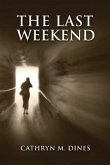 The Last Weekend (eBook, ePUB)