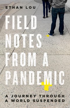 Field Notes from a Pandemic - Lou, Ethan