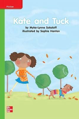 Reading Wonders Leveled Reader Kate and Tuck: Beyond Unit 6 Week 2 Grade K