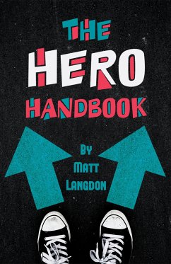 The Hero Handbook - Langdon, Matt