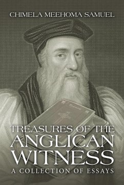 Treasures of the Anglican Witness - Samuel, Chimela Meehoma