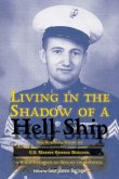 Living in the Shadow of a Hell Ship: The Survival Story of U.S. Marine George Burlage, a WWII Prisoner-Of-War of the Japanesevolume 18
