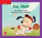 Reading Wonders Leveled Reader Go, Nat!: Ell Unit 3 Week 1 Grade K