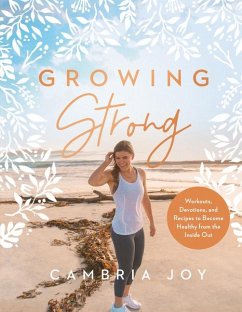 Growing Strong - Dam-Mikkelsen, Cambria Joy