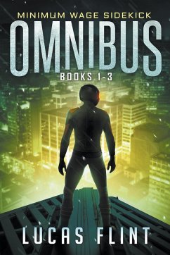 Minimum Wage Sidekick Omnibus - Flint, Lucas