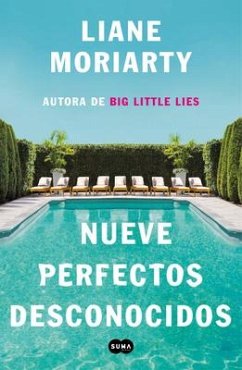 Nueve Perfectos Desconocidos / Nine Perfect Strangers - Moriarty, Liane