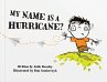 My Name Is a Hurricane? - Bild 1