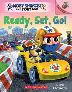Cover Ready, Set, Go!: An Acorn Book (Moby Shinobi and Toby Too! #3)
