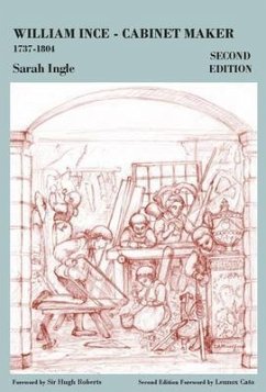 William Ince Cabinet Maker 1737-1804 (eBook, ePUB) - Ingle, Sarah