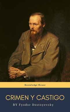 Crimen y castigo (eBook, ePUB) - Dostoyevsky, Fyodor; Dostoievski, Fiódor M.