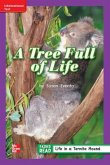 Reading Wonders Leveled Reader a Tree Full of Life: Ell Unit 2 Week 3 Grade 2